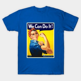 We Can Do It! T-Shirt